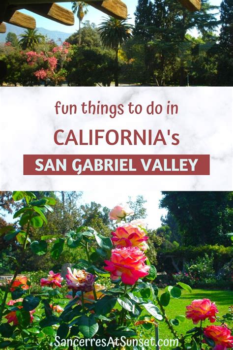 15 Best Things to Do in San Gabriel Valley, CA .